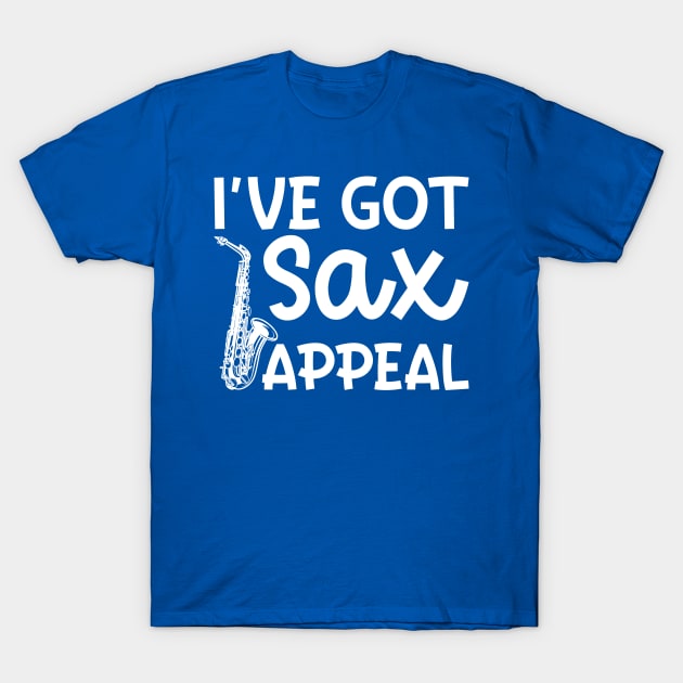 I've Got Sax Appeal Saxophone Marching Band Cute Funny T-Shirt by GlimmerDesigns